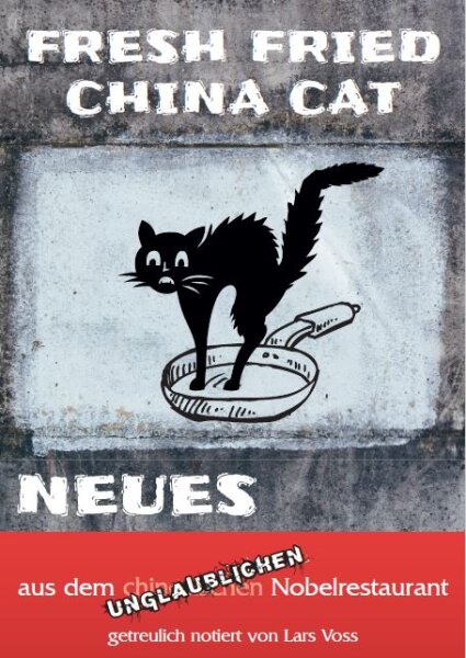 Fresh Fried China Cat Hardcover